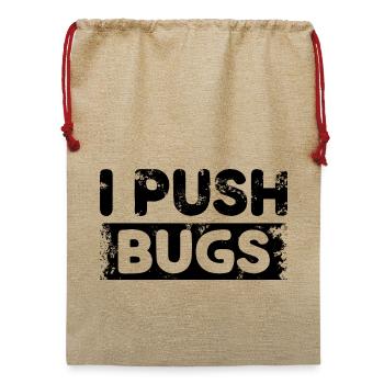 I Push Bugs - Jute Weihnachtssack  - Beige - Vorne