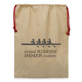 Rudern Sprüche - einmal rudern immer rudern - Jute Weihnachtssack  - Beige - Vorne