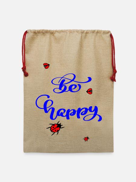 be happy - Jute Weihnachtssack - Beige