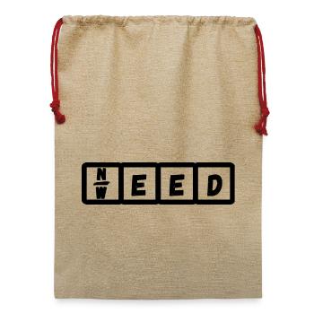 Need Weed - Jute Weihnachtssack  - Beige - Vorne