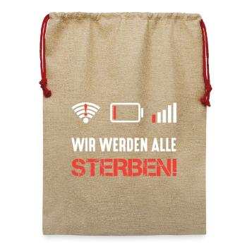 Kein Internet - Jute Weihnachtssack  - Beige - Vorne