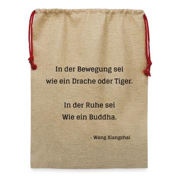In der Bewegung sei wie ein Drache oder Tiger - Jute Weihnachtssack  - Beige - Vorne