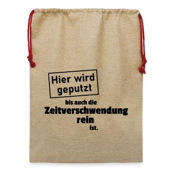 Putzen Reine Zeitverschwendung - Jute Weihnachtssack  - Beige - Vorne
