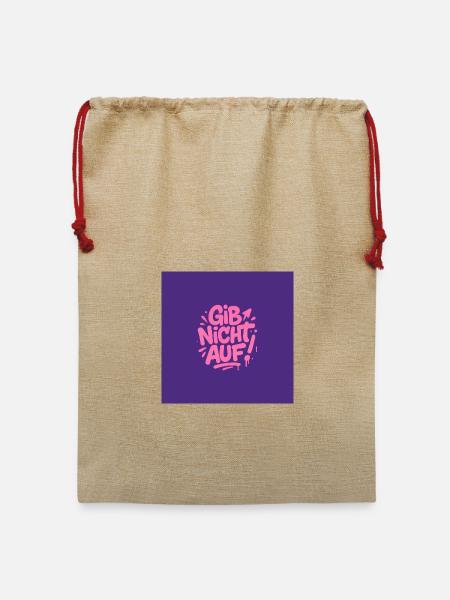 Gib nicht Auf Magnet Sticker Aufkleber - Jute Weihnachtssack - Beige
