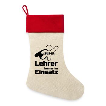 Super Lehrer Geschenk - Leinen Weihnachtsstrumpf - Natur/Rot  - Vorne