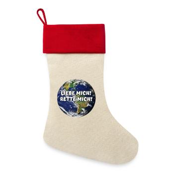 Erde Planet Umweltschutz Klimawandel Spruch - Leinen Weihnachtsstrumpf - Natur/Rot  - Vorne