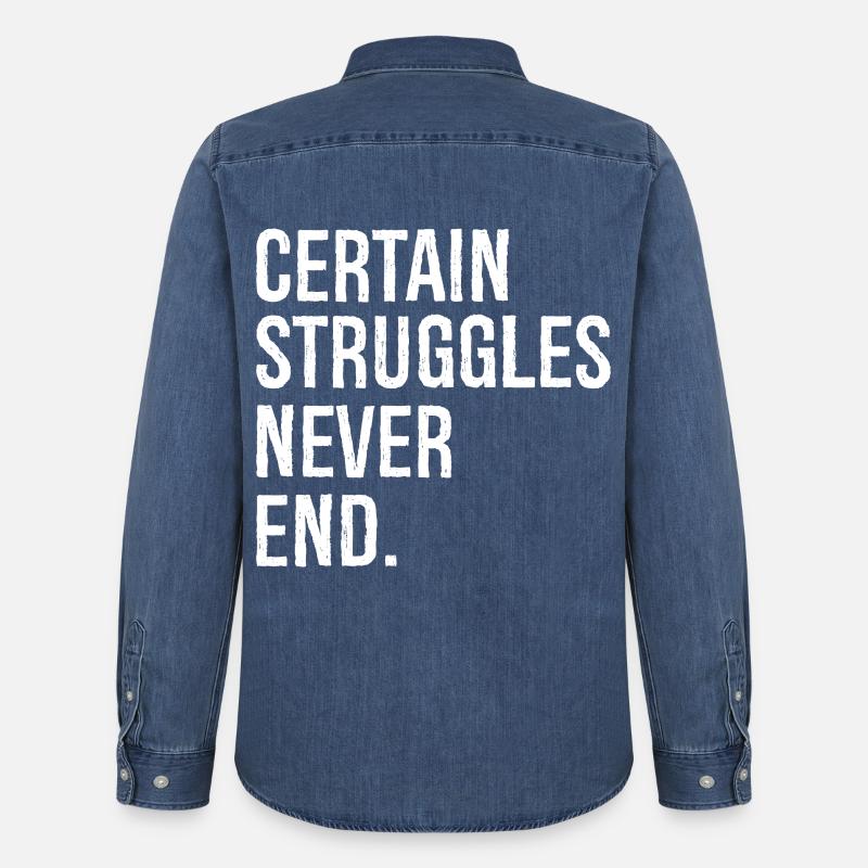 certain struggles never end - Männer Jeanshemd Organic von Stanley/Stella - verwaschenes Mittelblau