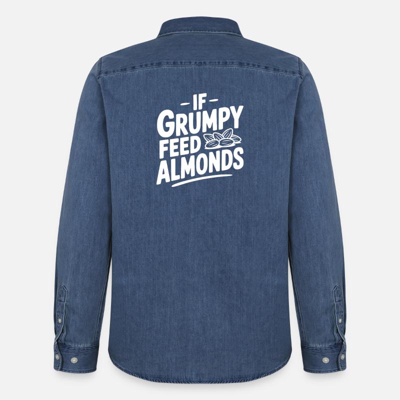 If Grumpy Feed Almonds - Men’s Organic Denim Shirt by Stanley/Stella - mid washy
