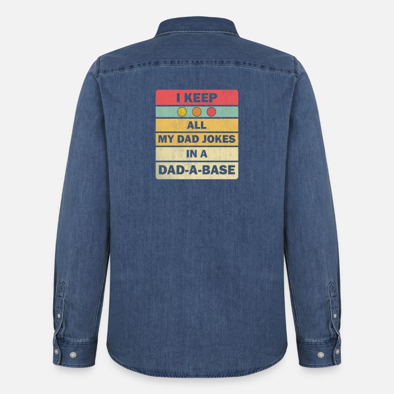 Dad Jokes: I Keep All My Dad Jokes In A Dad-a-base - Denimskjorta herr ekologisk Stanley/Stella - mellanblå tvättad 