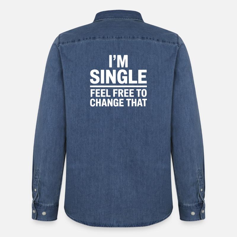 Single Sprüche Singles Lustiges Single Geschenk - Männer Jeanshemd Organic von Stanley/Stella - verwaschenes Mittelblau 
