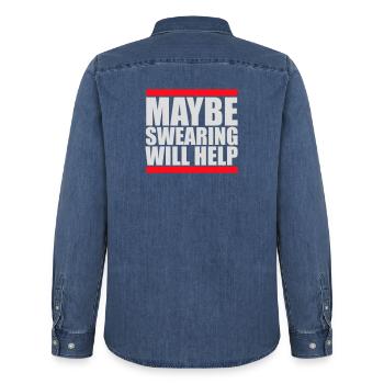 Maybe Swearing Will Help Sarkastisch Spruch Logo - Männer Jeanshemd Organic von Stanley/Stella - verwaschenes Mittelblau  - Hinten - AI Model Male 185 light (185cm)