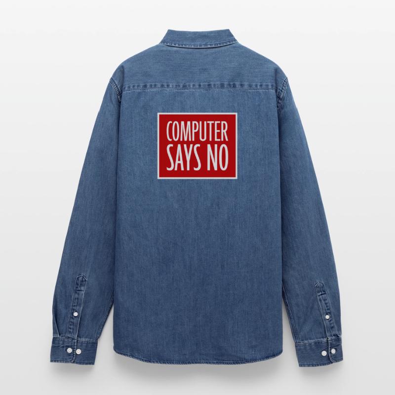 Computer Says No Funny Programmer Nerd Technique Men’s Organic Denim Shirt by Stanley/Stella