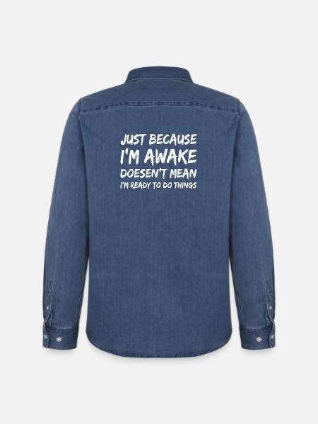 Awake But Unready Quote Tee - Men’s Organic Denim Shirt by Stanley/Stella - mid washy 