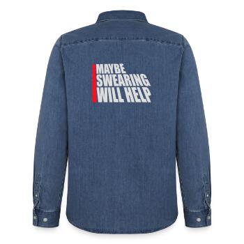 Maybe Swearing Will Help Sarkastisch Spruch Grafik - Männer Jeanshemd Organic von Stanley/Stella - verwaschenes Mittelblau  - Hinten - AI Model Male 185 light (185cm)