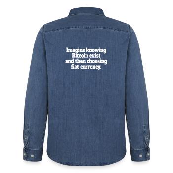Bitcoin Imagine Knowing Bitcoin Exists Crypto BTC - Men’s Organic Denim Shirt by Stanley/Stella - mid washy  - Back - AI Model Male 185 light (185cm)
