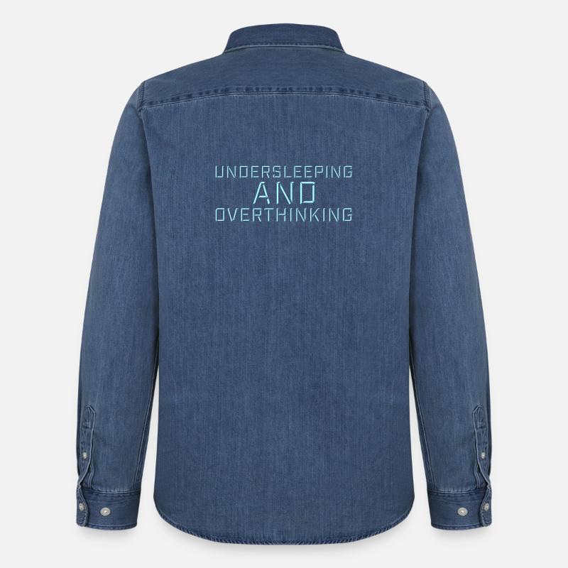 Undersleeping And Overthinking Lustig Müde Spruch - Männer Jeanshemd Organic von Stanley/Stella - verwaschenes Mittelblau 