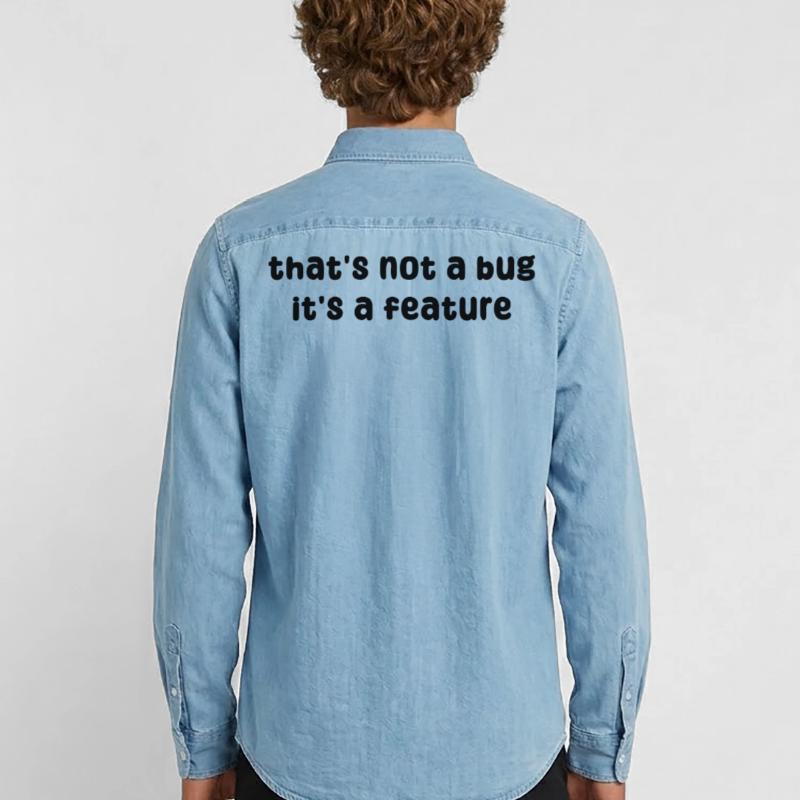 Developer Geek Bugs Code Computer Science Statement Men’s Organic Denim Shirt by Stanley/Stella