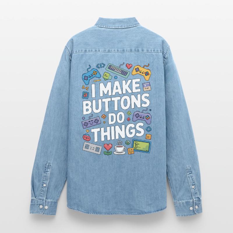 Game Developer I Make Buttons Software Developer Men’s Organic Denim Shirt by Stanley/Stella