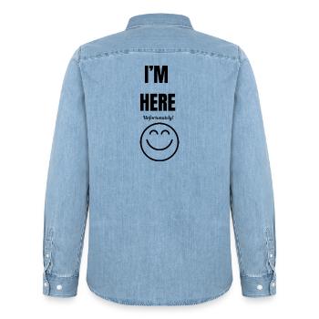 I'M HERE ,unfortunately,smile face,funny sarcastic - Men’s Organic Denim Shirt by Stanley/Stella - light wash - Back - AI Model Male 185 light (185cm)