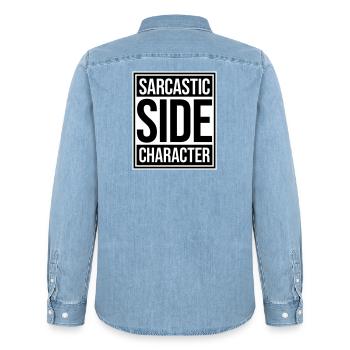 Sarcastic Side Character Funny Sarcastic Saying - Men’s Organic Denim Shirt by Stanley/Stella - light wash - Back - AI Model Male 185 light (185cm)