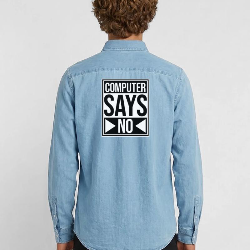 Computer Says No Lustig Programmierer Nerd Technik Männer Jeanshemd Organic von Stanley/Stella
