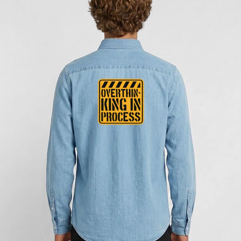Overthinking In Process Funny Brooding Saying Logo Men’s Organic Denim Shirt by Stanley/Stella