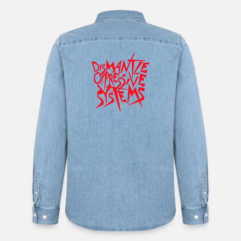 Dismantle Oppressive Systems Aktivismus Statement - Männer Jeanshemd Organic von Stanley/Stella - verwaschenes Hellblau