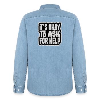 It's Okay To Ask For Help Help Questions Saying Logo - Men’s Organic Denim Shirt by Stanley/Stella - light wash - Back - AI Model Male 185 light (185cm)