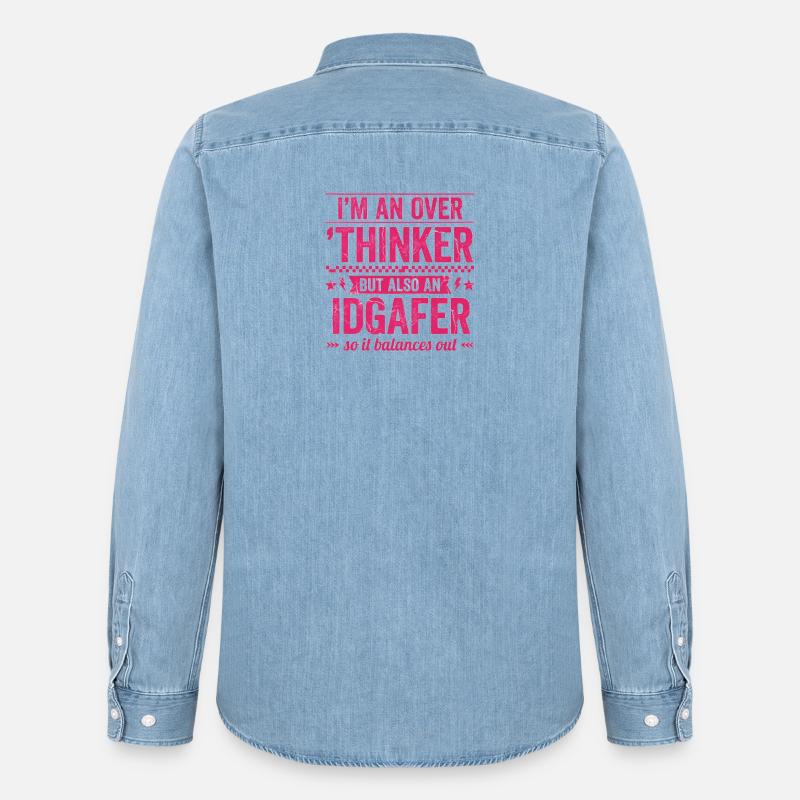 Overthinker & IDAF – un detto divertente per Overthin - Camicia in denim uomo bio di Stanley/Stella - azzurro chiaro slavato