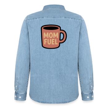 Mom Fuel Coffee Mug Mom - Men’s Organic Denim Shirt by Stanley/Stella - light wash - Back - AI Model Male 185 light (185cm)