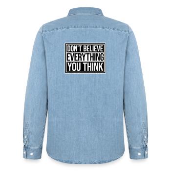 Don't Believe Everything You Think Saying Wisdom - Men’s Organic Denim Shirt by Stanley/Stella - light wash - Back - AI Model Male 185 light (185cm)