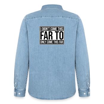 Je ne suis pas venu jusqu’ici pour seulement venir jusqu’ici Devise - Chemise en denim homme bio Stanley/Stella - bleu clair délavé - Dos - AI Model Male 185 light (185cm)