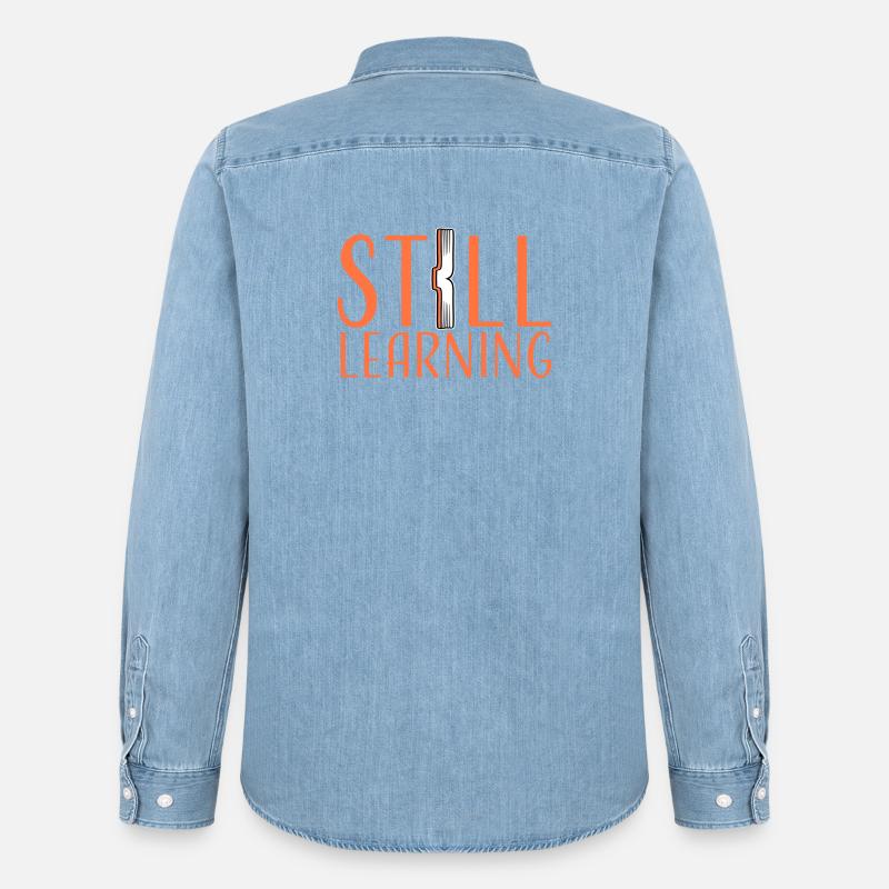 Still Learning Wachstum Schüler Motivation Spruch  - Männer Jeanshemd Organic von Stanley/Stella - verwaschenes Hellblau