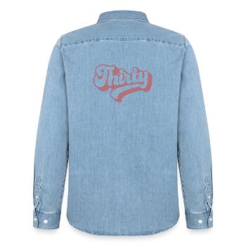 Thirty 30th Birthday For Women 30 Years Old - Men’s Organic Denim Shirt by Stanley/Stella - light wash - Back - AI Model Male 185 light (185cm)