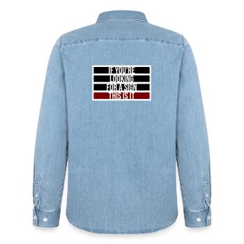 If You're Looking For A Sign This Is It Lustig - Männer Jeanshemd Organic von Stanley/Stella - verwaschenes Hellblau - Hinten - AI Model Male 185 light (185cm)