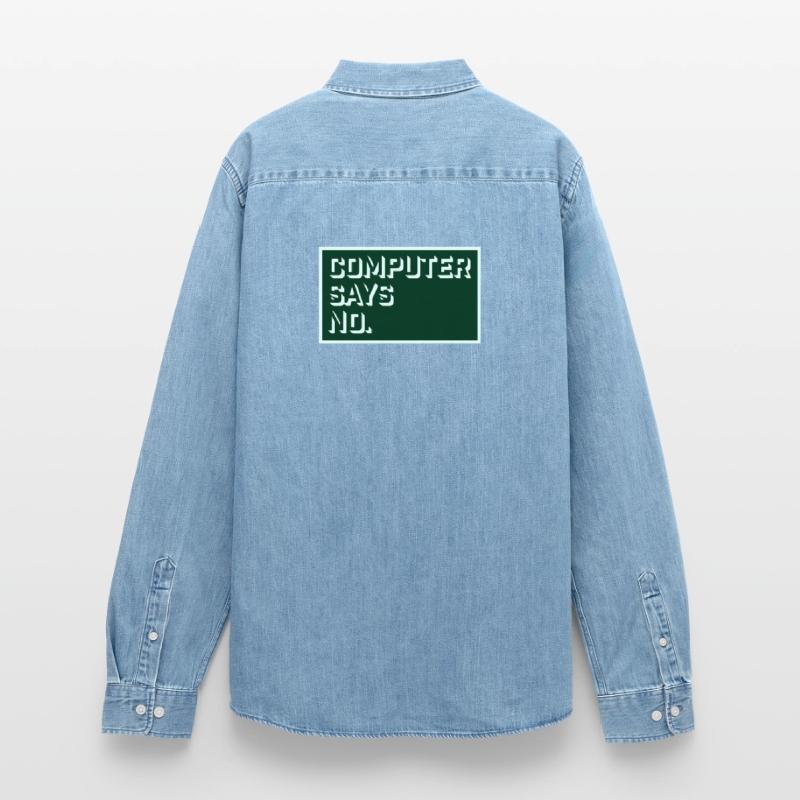 Computer Says No Lustig Programmierer Nerd Technik Männer Jeanshemd Organic von Stanley/Stella