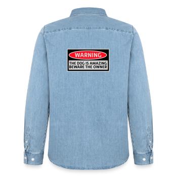 Warning Dog Amazing Beware Owner Hunde Haustier - Männer Jeanshemd Organic von Stanley/Stella - verwaschenes Hellblau - Hinten - AI Model Male 185 light (185cm)