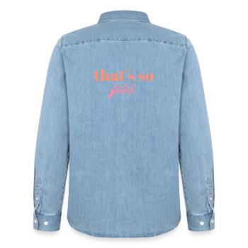 That's So Fetch Quote | Funny Pop Culture Statemen - Men’s Organic Denim Shirt by Stanley/Stella - light wash - Back - AI Model Male 185 light (185cm)