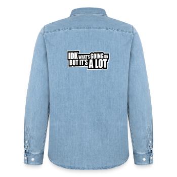 Idk What's Going On But It's A Lot Overwhelmed - Men’s Organic Denim Shirt by Stanley/Stella - light wash - Back - AI Model Male 185 light (185cm)