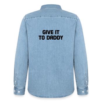 give it to daddy - Männer Jeanshemd Organic von Stanley/Stella - verwaschenes Hellblau - Hinten - AI Model Male 185 light (185cm)
