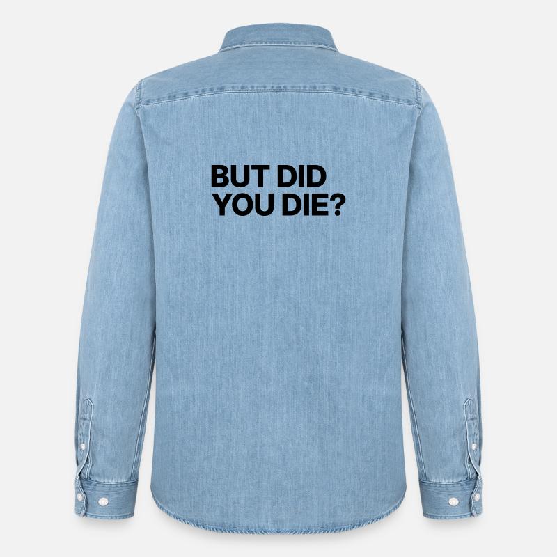 Aber bist du gestorben? - Männer Jeanshemd Organic von Stanley/Stella - verwaschenes Hellblau