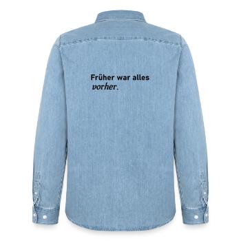 Früher war alles vorher - Männer Jeanshemd Organic von Stanley/Stella - verwaschenes Hellblau - Hinten - AI Model Male 185 light (185cm)