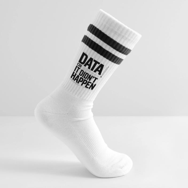 Data Or It Didnt Happen Data Nerd Spruch Gestreifte Tennissocken