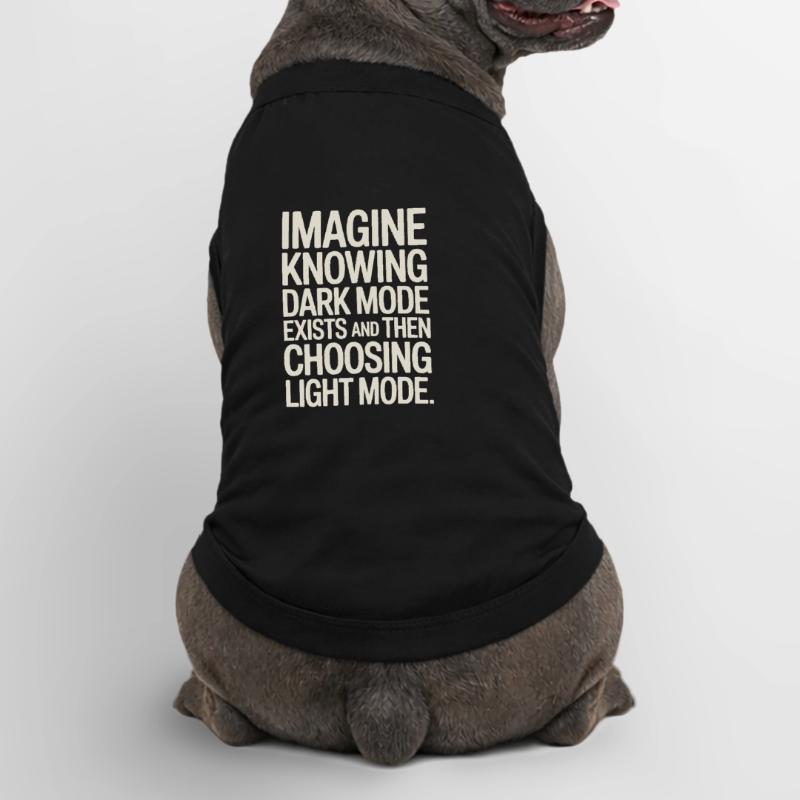 Dark Mode Exists Programmierer IT Nerd Coder Büro Premium Organic Hunde-T-Shirt
