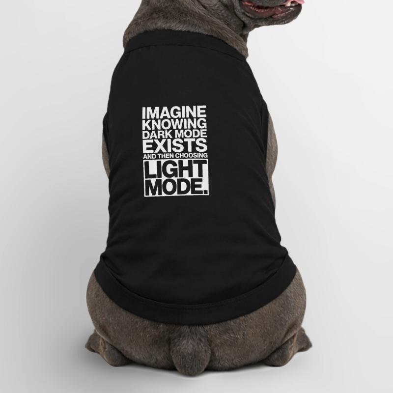 Dark Mode Exists Programmierer IT Nerd Coder Büro Premium Organic Hunde-T-Shirt