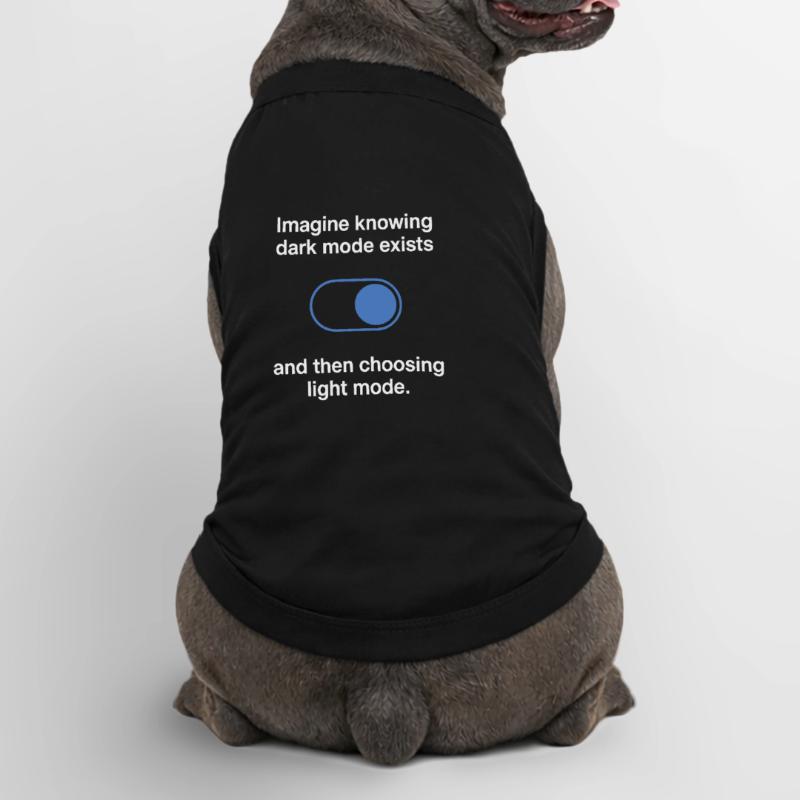 Dark Mode Exists Programmierer IT Nerd Coder Büro Premium Organic Hunde-T-Shirt