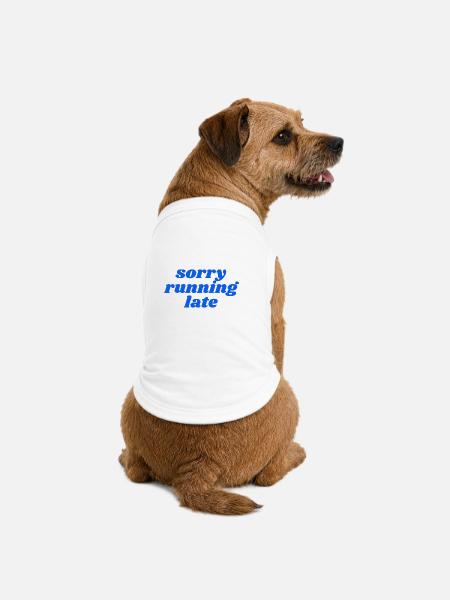 sorry running late - Premium Organic Hunde-T-Shirt - Weiß