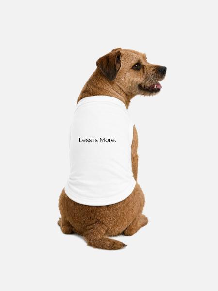 Less Is More – Minimalistisches T‑Shirt - Premium Organic Hunde-T-Shirt - Weiß