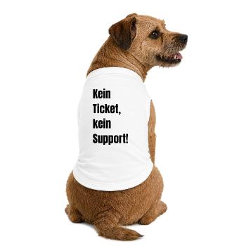 Kein Ticket kein Support! - Premium Organic Hunde-T-Shirt - Weiß - Hinten