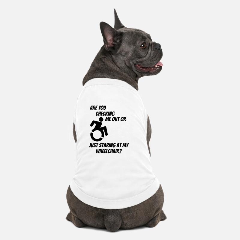 Werden Sie mich oder meinen Rollstuhl überprüfen? # - Premium Organic Hunde-T-Shirt - Weiß